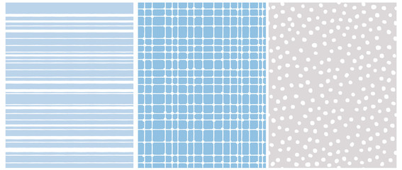 Set of 3 Hand Drawn Irregular Geometric Patterns. White Horizontal Stripes on a Light Blue Background. White Grid on a Blue, White Dots on a Light Gray. Cute Infantile Repeatable Design.