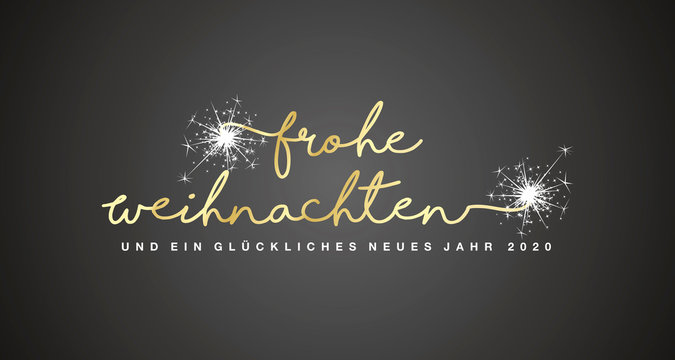 Merry Christmas and Happy New Year 2020 German language handwritten text tipography firework gold white black background