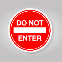 Do Not Enter Street Sign Isolate On White Background,Vector Illustration