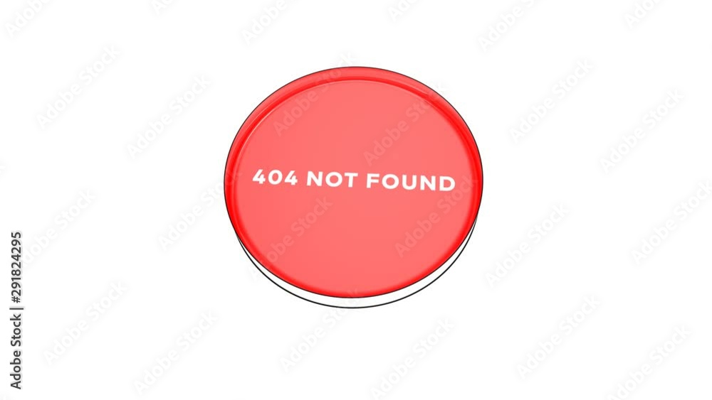 Poster pushing big red button with word 404 not found.