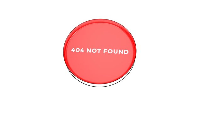 pushing big red button with word 404 not found.