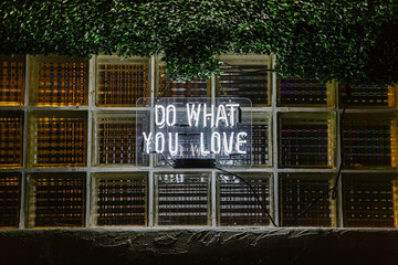 Do What you Love Sign