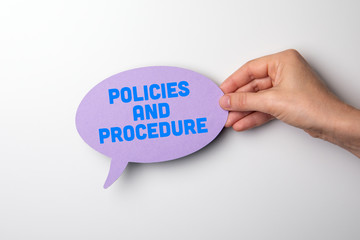 Policies and Procedure concept. Speech bubble on a white background