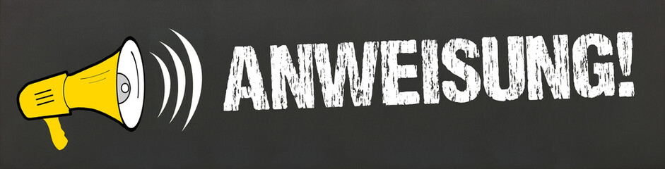 Anweisung! 