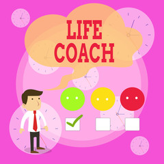 Writing note showing Life Coach. Business concept for A demonstrating who advices clients how to solve their problems or goals White Questionnaire Survey Choice Satisfaction Green Tick