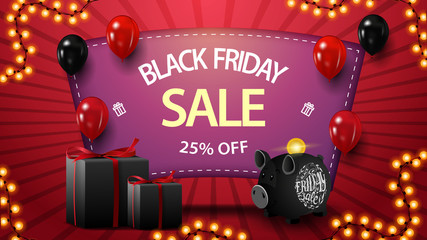 Black friday sale, up to 25% off, discount pink banner with gifts, piggy Bank and balloons