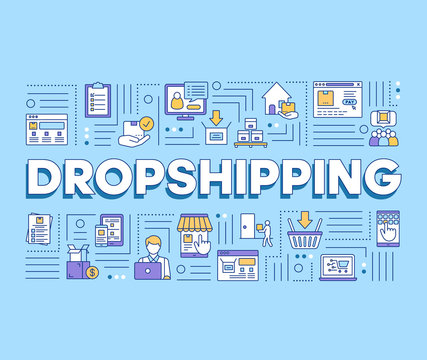 Dropshipping word concepts banner. E commerce, online business. Products delivery service. Presentation, website. Isolated lettering typography idea with linear icons. Vector outline illustration
