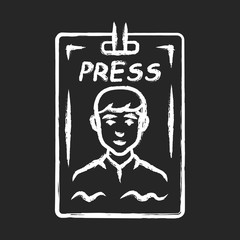 Press pass chalk icon. Journalist, reporter ID badge. Press identification card. Backstage VIP entry permit, conference entrance ticket. Corporate pass holder. Isolated vector chalkboard illustration