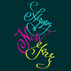 Fototapeta na wymiar Happy New Year greeting card with lettering calligraphy colored phrase. Isolated element for design on dark background. Perfect for christmas design, invitation card, banner, poster, wrapp ng paper.