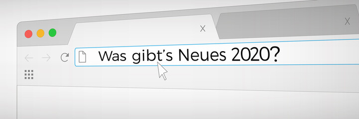 Naklejka premium Browser Fenster Was gibts neues 2020