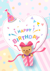 Happy Birthday greeting card with bear in present box on heart frame pastel color background.