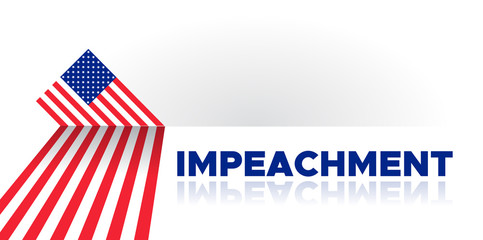 American flag to impeachment inquiry procedure. State symbol of the USA for official events. Headline for a political article news of the day. Star-striped flag and Impeachment word composition