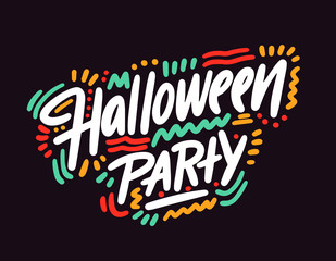 Halloween party. Hand drawn Halloween lettering. This illustration can be used as a greeting card, poster or print.