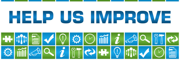 Help Us Improve Green Blue Box Grid Business Symbols 