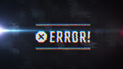 Fototapeta na wymiar Application bug detected. Error message with cross sign. LCD text with cyber glitch effect. HUD. Futuristic software interface with warning popup.