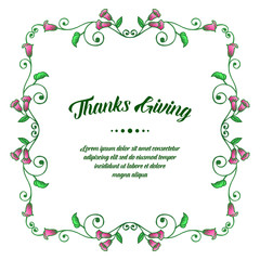 Lettering of thanksgiving, with wallpaper green leafy flower frame. Vector