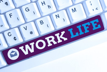 Conceptual hand writing showing Work Life. Concept meaning An everyday task to ern money to sustain...