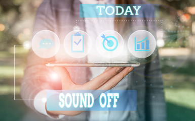 Text sign showing Sound Off. Business photo showcasing To not hear any kind of sensation produced...