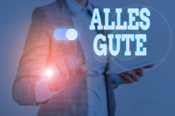 Writing note showing Alles Gute. Business concept for geranalysis translation all the best for birthday or any occasion Woman wear formal work suit presenting presentation using smart device
