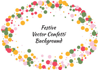Festive color round confetti background. Abstract frame confetti texture for holiday, postcard, poster, website, carnivals, birthday and children's parties. Cover confetti mock-up. Wedding card layout