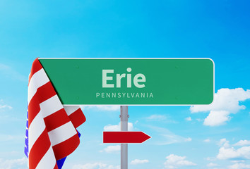 Erie– Pennsylvania. Road or Town Sign. Flag of the united states. Blue Sky. Red arrow shows the direction in the city. 3d rendering