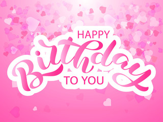 Happy birthday lettering. Vector illustration for card or banner