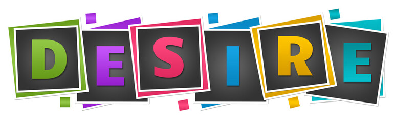 Desire Dark Colorful Blocks Text 