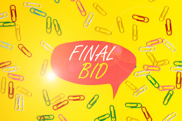 Handwriting text Final Bid. Conceptual photo The decided cost of an item which is usualy very...