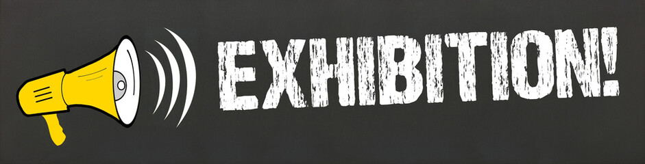 Exhibition! 