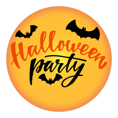 Halloween party - hand written text with bats and full moon. Design print for holiday greeting card and invitation, flyers, posters, banner, badges, stickers for Halloween holiday  