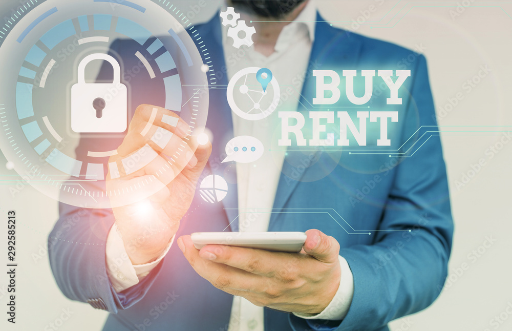 Poster writing note showing buy rent. business concept for choosing between purchasing something or paying 