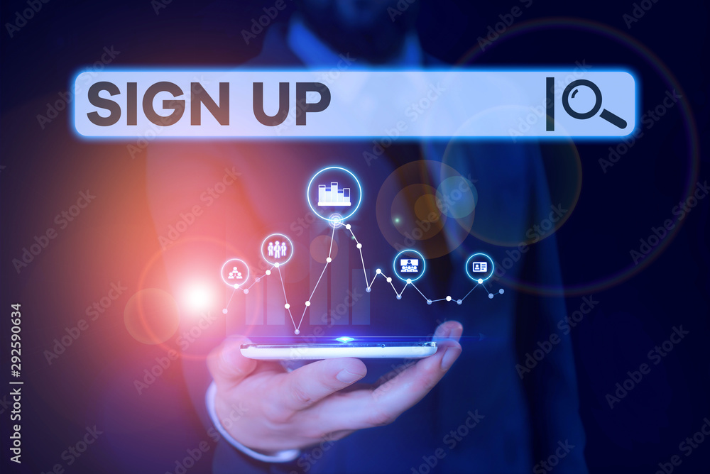 Poster conceptual hand writing showing sign up. concept meaning use your information to register in website