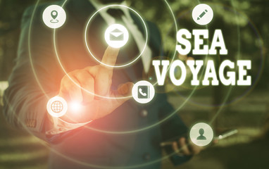 Writing note showing Sea Voyage. Business concept for riding on boat through oceans usually for coast countries