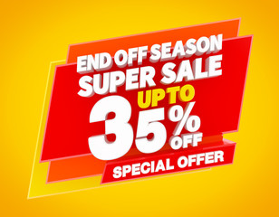 END OFF SEASON SUPER SALE UP TO 35 % SPECIAL OFFER illustration 3D rendering