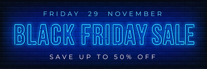 Advertisement of Black Friday Sale. Bright and enticing design with luminous neon letters on brick wall background. Ad offer discount on shopping day. Vector illustration.