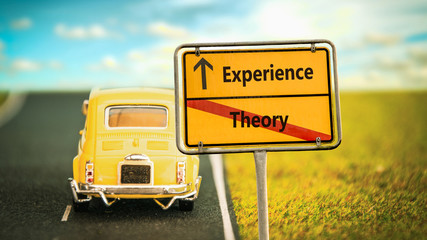 Street Sign to Experience versus Theory