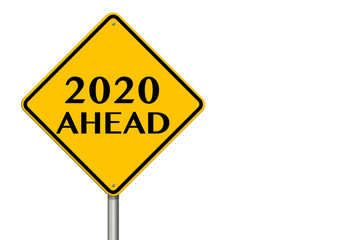 2020 year Ahead traffic sign. 3d rendering