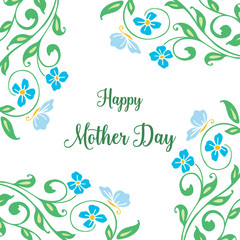 Greeting card lettering of mother day, with graphic blue floral frame. Vector