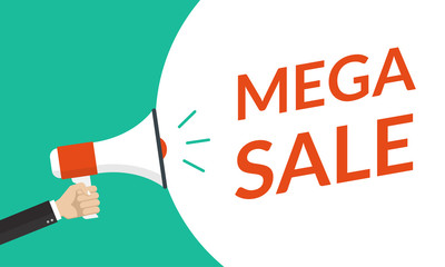 Sale banner, poster or flyer concept with hand is holding a megaphone or loud speaker. Mega sale, discount, promotion and advertising design template. Vector illustration. 