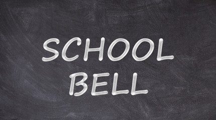 School bell written on blackboard