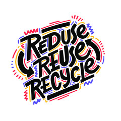 Reduce, recycle, reuse, repeate text icon. Hand-drawn eco-friendly quote, save the world slogan. Environmental ecological recycling symbol