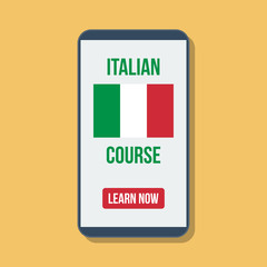 italy flag with italian course title and button learn now on mobile phone display, flat vector illustration