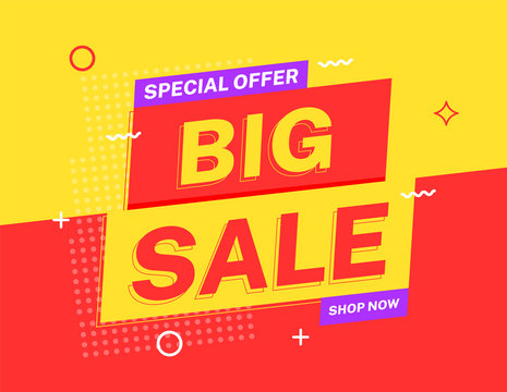 Big sale banner template design. Modern special offer vector illustration. Limited time discount tag for web