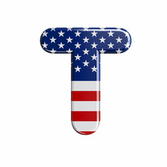 USA letter T - Uppercase 3d american flag font - American way of life, politics  or economics concept