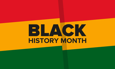 Black History Month. African American History. Celebrated annual. In February in United States and Canada. In October in Great Britain. Poster, card, banner, background. Vector illustration