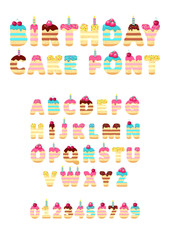 Sweet happy birthday. Font of cakes. Bakery sweet alphabet. Letters and numbers with pink , yellow , blue, chocolate and white  glaze, berries and candles. Vector poster
