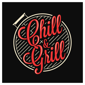 Chill And Grill Lettering. BBQ Grill Logo On Black
