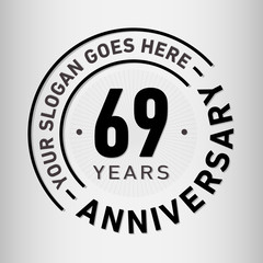 69 years anniversary logo template. Sixty-nine years celebrating logotype. Vector and illustration.