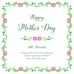 Obraz premium Banner happy mother day, with decoration of green leafy flower frame. Vector