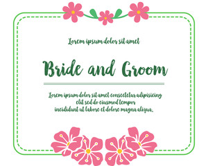 Invitation card of bride and groom, with design elegant pink wreath frame. Vector